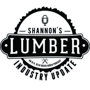 Shannon's Lumber Industry Update