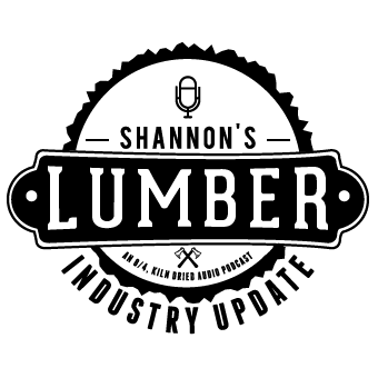 Shannon's Lumber Industry Update